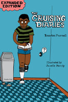 The Cruising Diaries by Brontez Purnell and Janelle Hessig