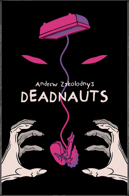 Deadnauts by Andrew Zakolodny