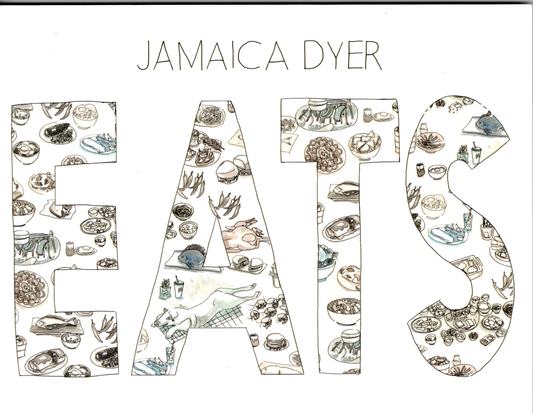 EATS by Jamaica Dyer