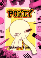 Pokey by Grayson Bear