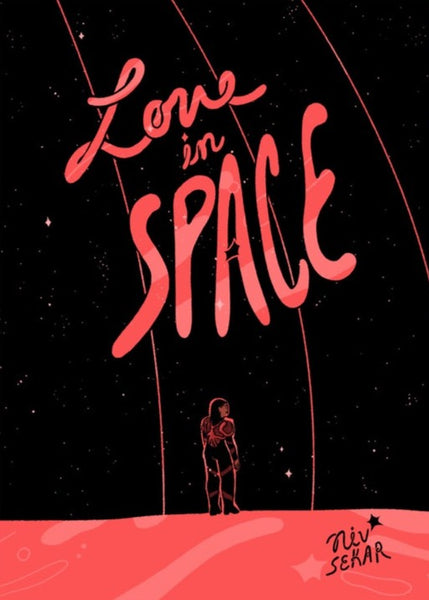 Love in Space by Niv Sekar