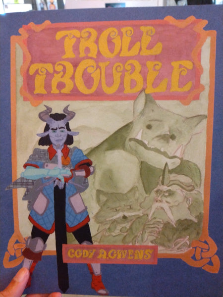 Troll Trouble by Cody A. Owens