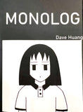 Monolog by Dave Huang