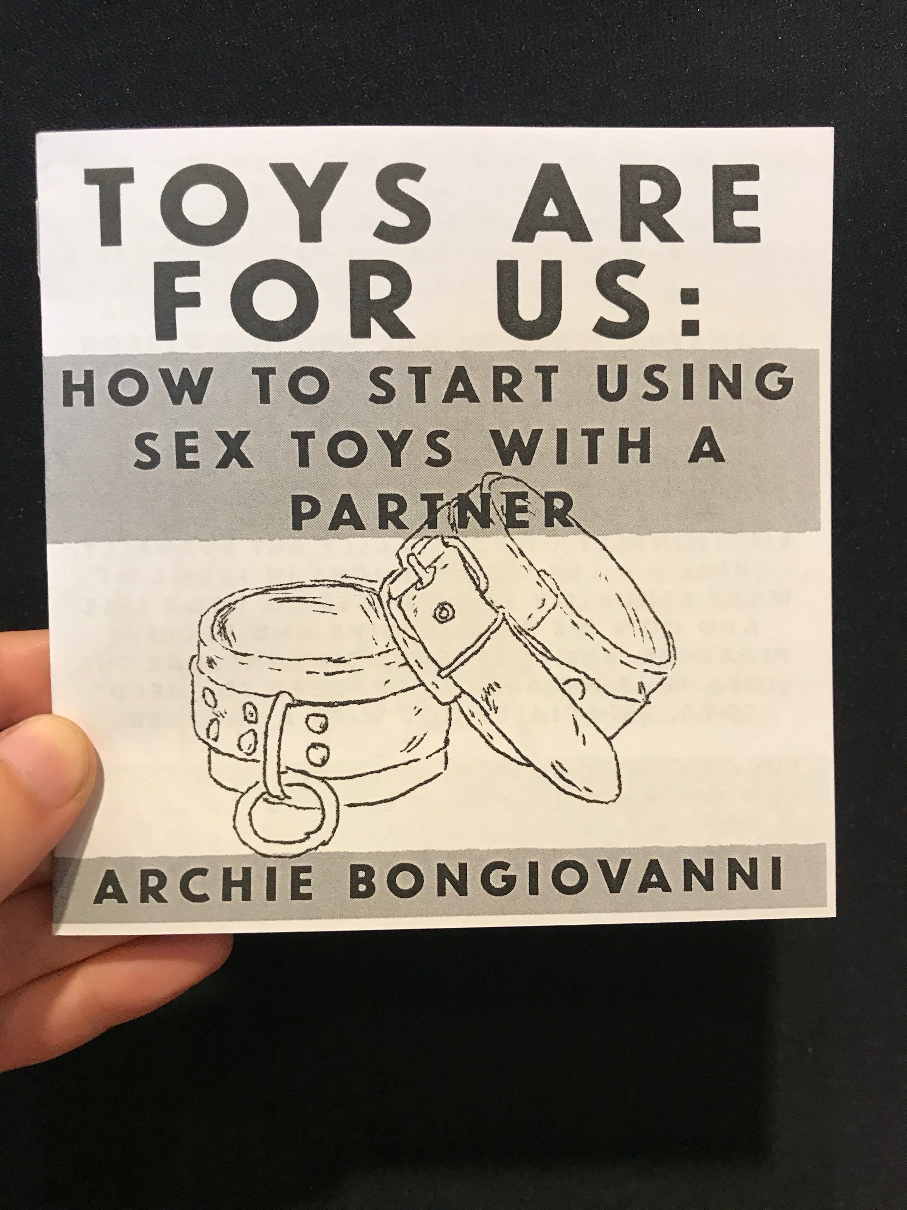 Toys Are For Us How To Start Using Sex Toys With A Partner by Archie Bongiovanni