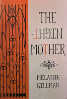 The Night Mother by Melanie Gillman