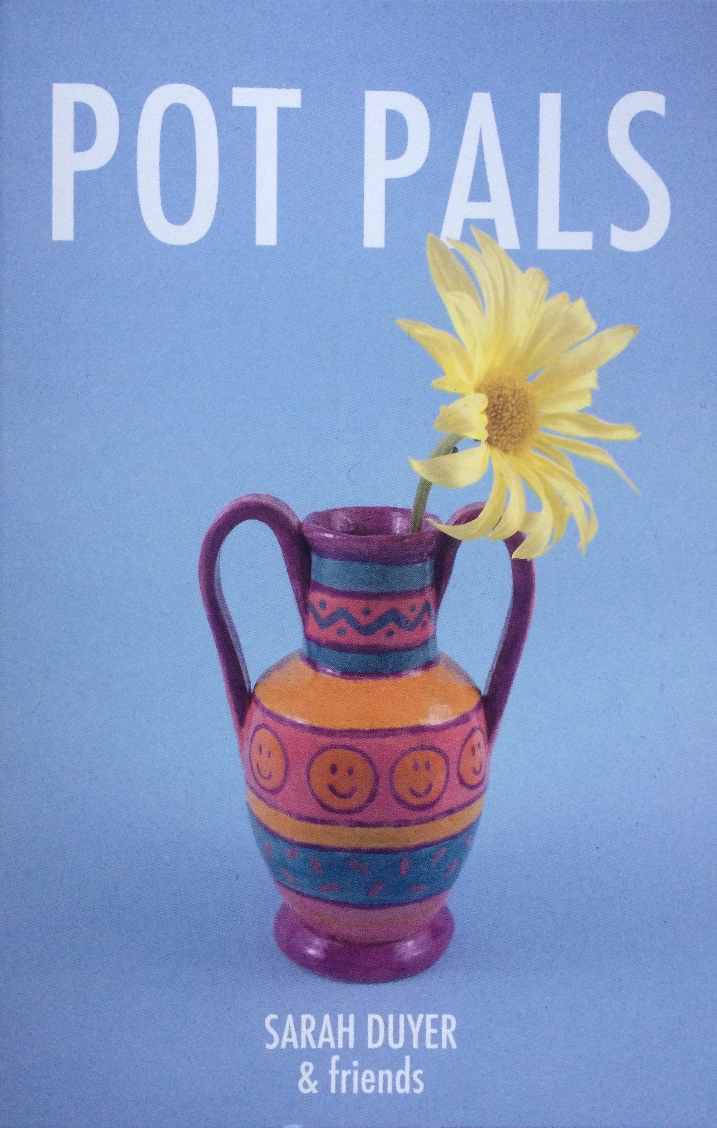 Pot Pals Vol. 1 by Sarah Duyer