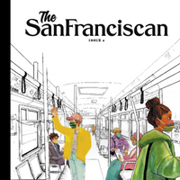 The San Franciscan Magazine: Issue 4