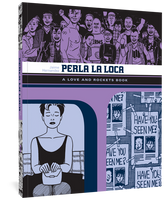 Perla La Loca: A Love and Rockets Book by Jaime Hernandez