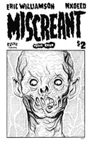 Miscreant 0 by NXOEED and Eric Williamson