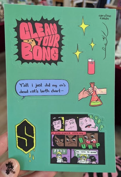 Sticker Sheet: Clean Your Bong by Caroline Cash