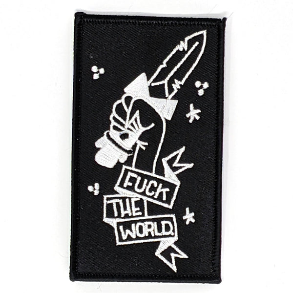 Embroidered Patch: Fuck The World