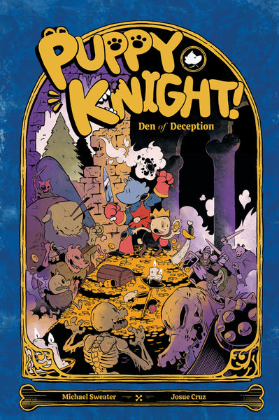 PDF Download: Puppy Knight: Den of Deception by Michael Sweater and Josue Cruz