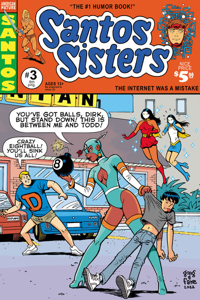 SANTOS SISTERS #3 by Greg and Fake
