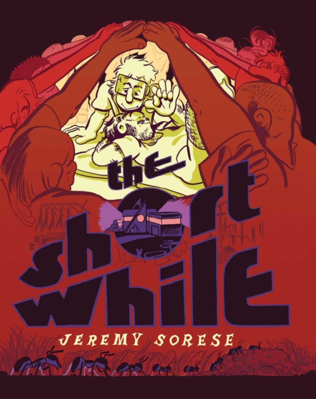 The Short While by Jeremy Sorese