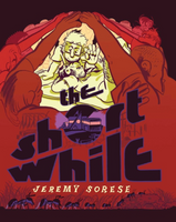 The Short While by Jeremy Sorese