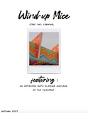 Wind Up Mice Magazine Issue 1: Carnival by Wind Up Mice Press