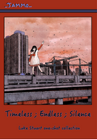 Timeless ; Endless ; Silence by Luke Stuart