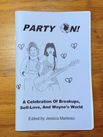 Party On! (Zine #2) by Jessica Martinez and Various Authors