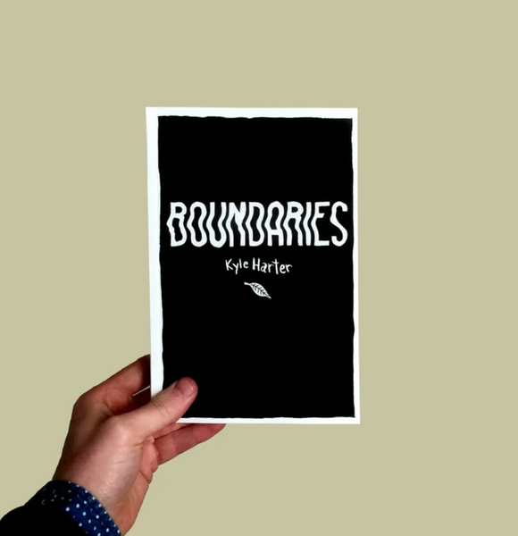 Boundaries by Kyle Harter