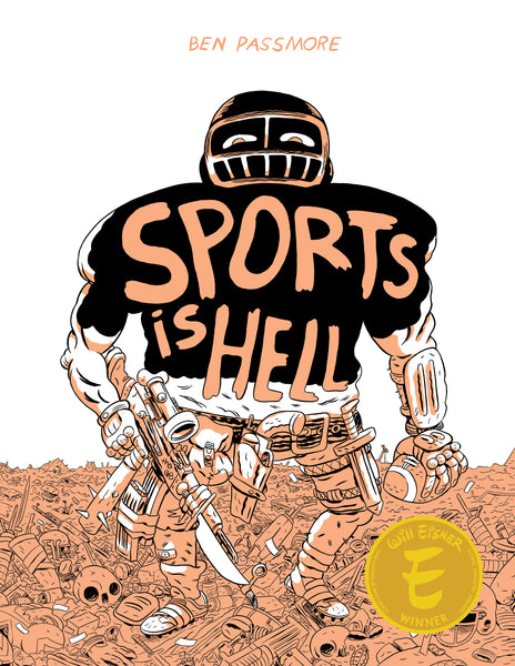 Sports Is Hell By Ben Passmore