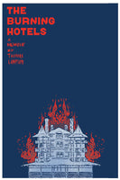 The Burning Hotels: A Memoir by Thomas Lampion