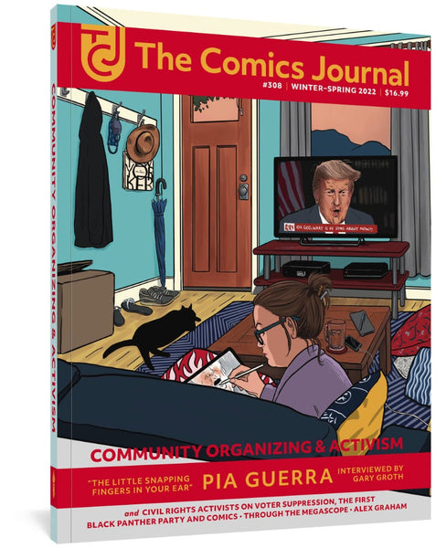 The Comics Journal #308: Community Organizing and Activism