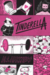 Tinderella by M.S. Harkness