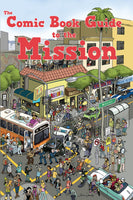 The Comic Book Guide to the Mission edited by Lauren Davis
