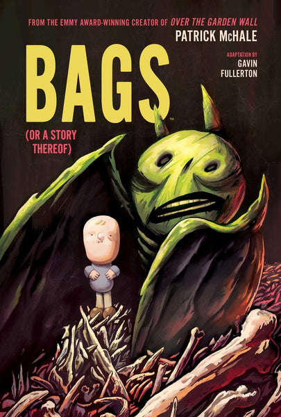 Bags (Or A Story Thereof) by Patrick Mchale, Whitney Cogar, Gavin Fullerton, and Marie Enger
