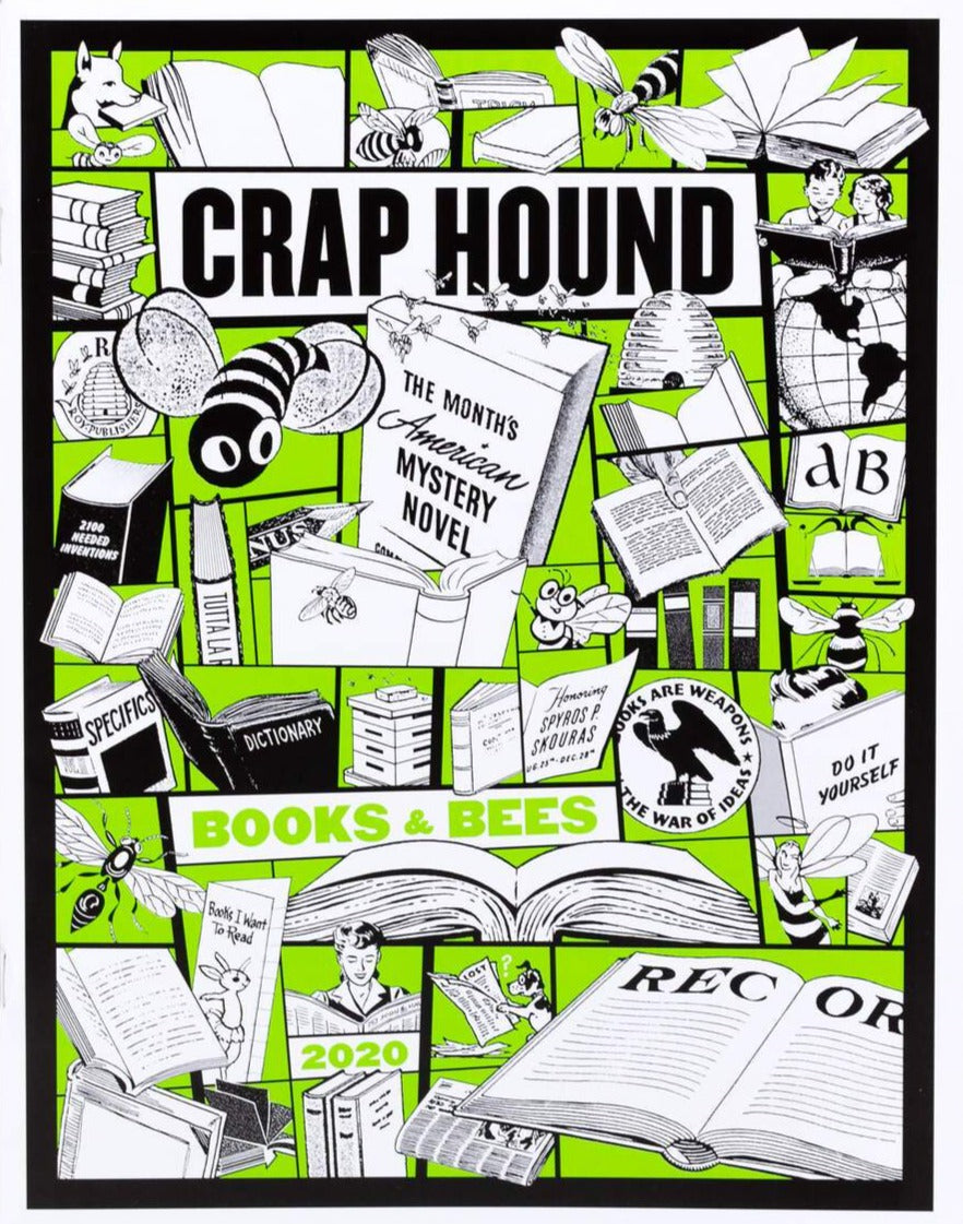 Crap Hound - Books & Bees