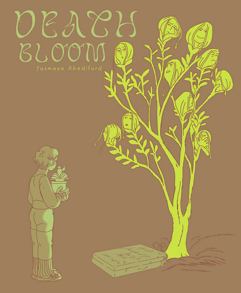 Death Bloom by Yasmeen Abedifard