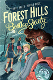 Forest Hills Bootleg Society By Dave Baker and Nicole Goux