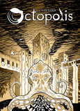 Octopolis: Prologue by S.S. Julian