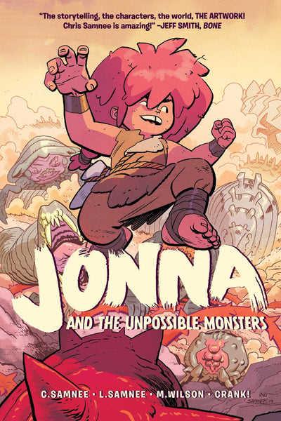 Jonna and the Unpossible Monsters Vol. 1 by Chris Samnee , Laura Samnee, and Matthew Wilson