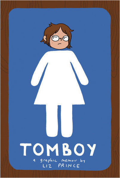Tomboy by Liz Prince