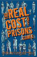 The Real Cost of Prisons Comix Anthology