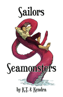 Sailors and Seamonsters by Kendra & Kat
