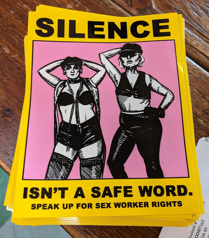 Sticker: Silence Isn't A Safe Word by Shannon Knox