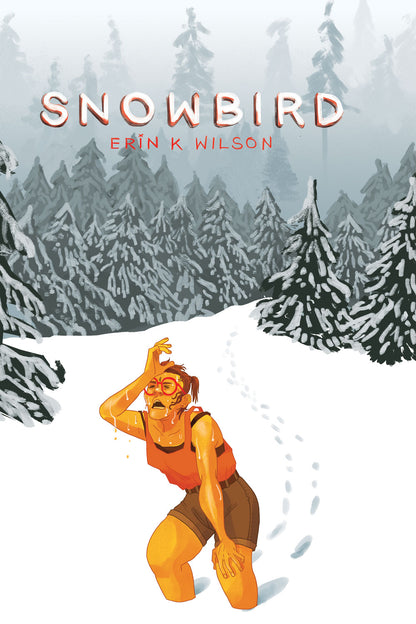 Snowbird by Eren K Wilson