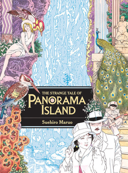 The Strange Tale of Panorama Island by Suehiro Maruo
