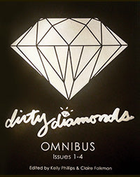 Dirty Diamonds Omnibus: Issues 1-4