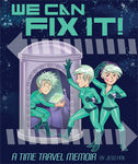 We Can Fix It! by Jess Fink
